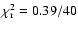 $\chi^2_{\rm r}=0.39/40$