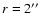 $r=2\hbox{$^{\prime\prime}$ }$