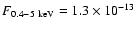 $F_{0.4-5~\rm
keV}=1.3\times 10^{-13}$