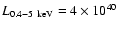 $L_{0.4-5~\rm keV}=4 \times 10^{40}$