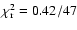 $\chi^2_{\rm r}=0.42/47$