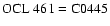 $\rm OCL~461 = C0445$