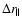 $\Delta r_\parallel$