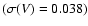 $(\sigma(V)=0.038)$
