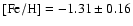 ${\rm [Fe/H]=-1.31\pm0.16}$