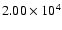 $2.00 \times
10^4$
