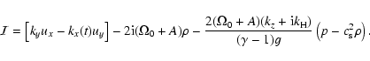 \begin{displaymath}{\cal I} = \left[ k_y u_x - k_x(t) u_y \right] - 2{\rm i}
(\O...
...rm H}) \over (\gamma-1)g}
\left( p - c_{\rm s}^2 \rho \right).
\end{displaymath}
