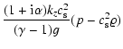 $\displaystyle {(1 + {\rm i}\alpha) k_z c_{\rm s}^2 \over (\gamma - 1)g}
(p-c_{\rm s}^2 \varrho)$