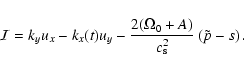 \begin{displaymath}{\cal
I} = k_y u_x - k_x(t) u_y - {2(\Omega_0 + A) \over c_{\rm s}^2} \left(
{\tilde p} - s \right).
\end{displaymath}