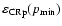 $\varepsilon_{\rm CRp}(p_{\rm min})$