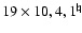 $19\times10,4,1^\natural$