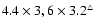 $4.4\times3, 6\times3.2^\triangle$