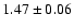 $1.47 \pm 0.06$