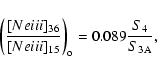 \begin{displaymath}\left ( {{[Ne {\sc iii}]_{36}} \over {[Ne {\sc iii}]_{15}}} \right )_{\rm o} =
0.089 {S_{4} \over S_{\rm 3A}},
\end{displaymath}