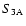 $S_{\rm 3A}$