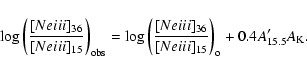 \begin{displaymath}{\rm log} \left ({{[Ne {\sc iii}]_{36}} \over {[Ne {\sc iii}]...
...e {\sc iii}]_{15}}} \right )_{\rm o}
+ 0.4A'_{15.5}A_{\rm K}.
\end{displaymath}