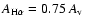 $A_{\rm H\alpha}=0.75\:
A_{\rm v}$