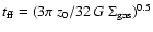 $t_{\rm ff}=
(3 \pi\:z_{\rm0}/32\:G\:\Sigma_{\rm gas})^{0.5}$