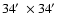 $34\hbox{$\;\!\!^{\prime}$ }\times34\hbox{$\;\!\!^{\prime}$ }$