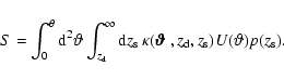 \begin{displaymath}S=\int_0^{\theta}{\rm d}^2\vartheta\int_{z_{\rm d}}^{\infty} ...
...$\vartheta$ }}, z_{\rm d}, z_{\rm s})U(\vartheta)p(z_{\rm s}).
\end{displaymath}