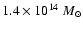 $1.4\times 10^{14} ~M_{\odot}$