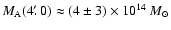 $M_{\rm {A}}(4\myarcmin0)\approx(4\pm3)\times10^{14}~M_{\odot}$