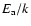 $E_{\rm a}/k$
