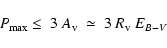 \begin{displaymath}P_{\rm max} \leq~3~A_{\rm v}~\simeq~3~R_{\rm v}~E_{B-V}
\end{displaymath}