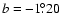 $b =-1\fdg20$