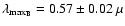 $ \lambda_{\max_{\rm B}}= 0.57 \pm 0.02~ \mu$