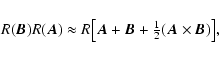 \begin{displaymath}R(\vec B)R(\vec A)\approx R\bigl[\vec A+\vec B+{\textstyle{1\over 2}}(\vec
A\times\vec B)\bigr],
\end{displaymath}