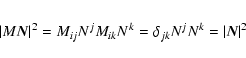 \begin{eqnarray*}\vert M\vec N\vert^2=M_{ij}N^jM_{ik}N^k=\delta_{jk}N^jN^k=\vert\vec N\vert^2
\end{eqnarray*}
