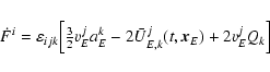\begin{eqnarray*}\dot F^i=\varepsilon_{ijk}\Bigl[{\textstyle{3\over 2}} v^j_E a^k_E-2\bar
U^j_{E,k}(t,\vec x_E)+2v^j_EQ_k\Bigr]
\end{eqnarray*}