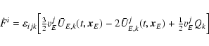 \begin{eqnarray*}\dot F^i=\varepsilon_{ijk}\Bigl[{\textstyle{3\over 2}}v^j_E \ba...
...2\bar U^j_{E,k}(t,\vec x_E)+{\textstyle{1\over 2}}v^j_EQ_k\Bigr]
\end{eqnarray*}