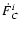 $\dot F^i_C$