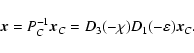 \begin{displaymath}\vec x=P_C^{-1}\vec x_C=D_3(-\chi)D_1(-\varepsilon)\vec
x_C.
\end{displaymath}