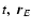 $t,~\vec r_E$
