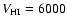 $V_{\rm HI}=6000$