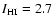 $I_{\rm HI}=2.7$