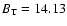 $B_{\rm T}=14.13$