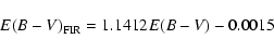 \begin{displaymath}E(B-V)_{\rm FIR} = 1.1412 E(B-V) - 0.0015
\end{displaymath}