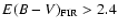 $E(B-V)_{\rm FIR}>2.4$