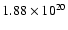 $1.88 \times 10^{20}$