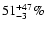 $51^{+47}_{-3}\%$