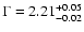 $\Gamma=2.21^{+0.05}_{-0.02}$