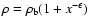 $\rho=\rho_{\rm b}(1+x^{-\epsilon})$