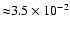 ${\approx} 3.5\times 10^{-2}$