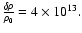 \( \frac{\delta \rho }{\rho _{0}}=4\times10^{13}. \)