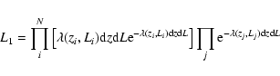 \begin{displaymath}L_1 =\prod_i^N\left[\lambda (z_i,L_i){\rm d}z{\rm d}L{\rm e}^...
...d}L}\right]\prod_j{\rm e}^{-\lambda (z_j,L_j){\rm d}z{\rm d}L}
\end{displaymath}