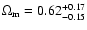 $\Omega_{\rm m}=
0.62^{+0.17}_{-0.15}$